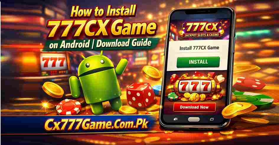 So installierst du das Spiel 777CX auf Android | Download-Anleitung